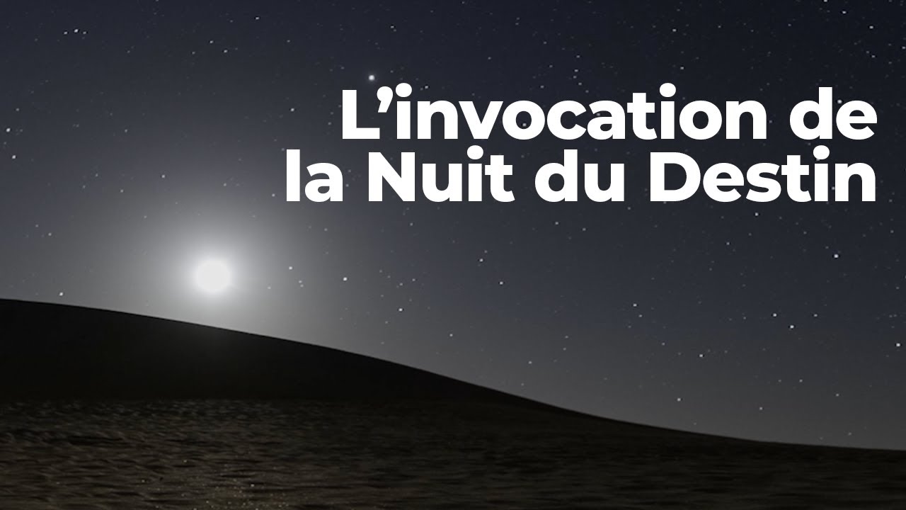 La 27e nuit de ramadan seratelle la nuit du destin ? AlKanz