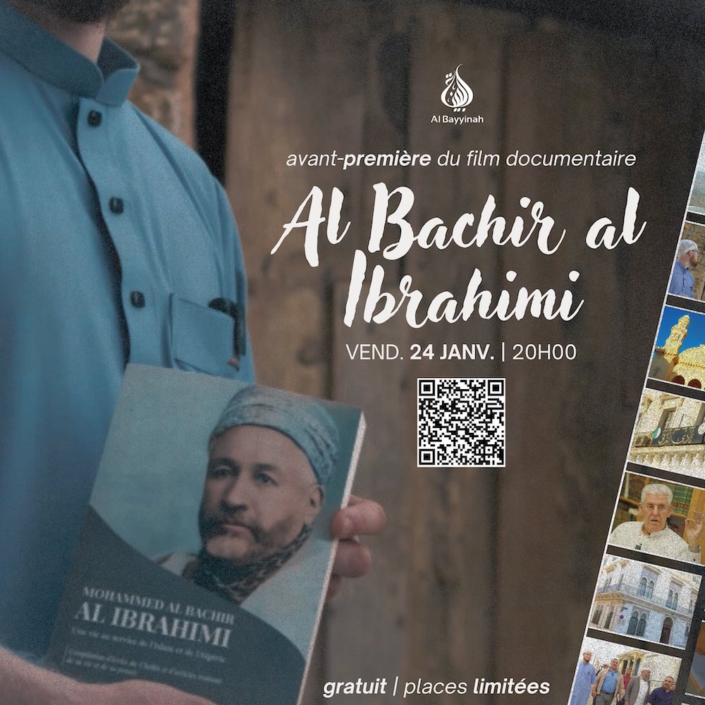 Documentaire, Bachir Al-Ibrahimi, par Al-Bayyinah et les éditions Héritage