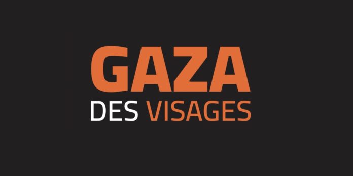 Gaza des visages, pas que des noms