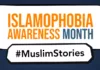 Islamophobia Awareness Month 2023