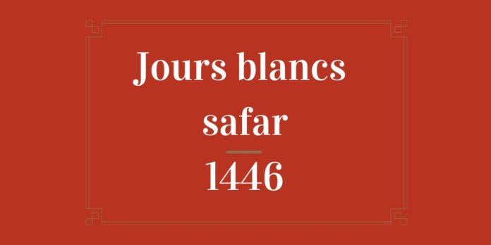 Jours blancs safar 1446