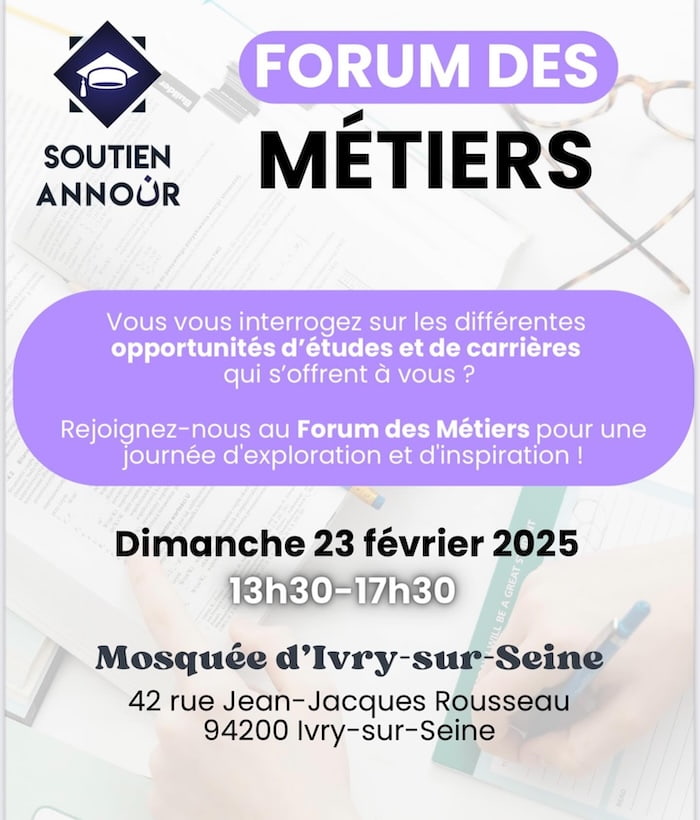 Forum des métiers, Soutien Annour et mosquée d'Ivry-sur-Seine, dimanche 23 février 2025