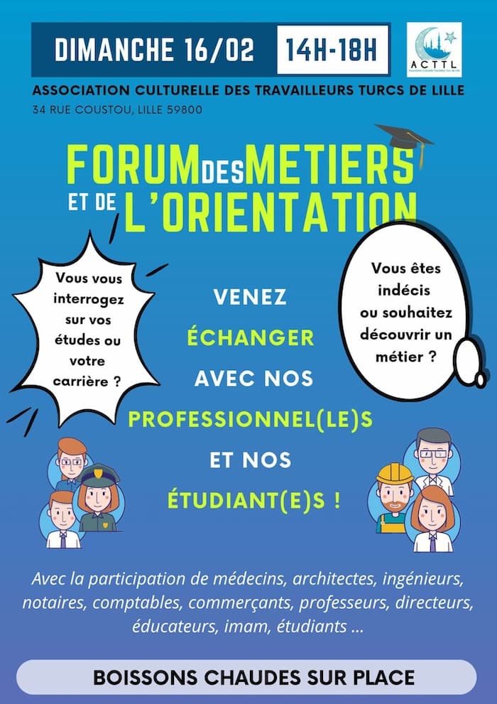 Association culturelle des travailleurs turcs de Lille  : forum des métiers et de l'orientation à Lille dimanche 16 février