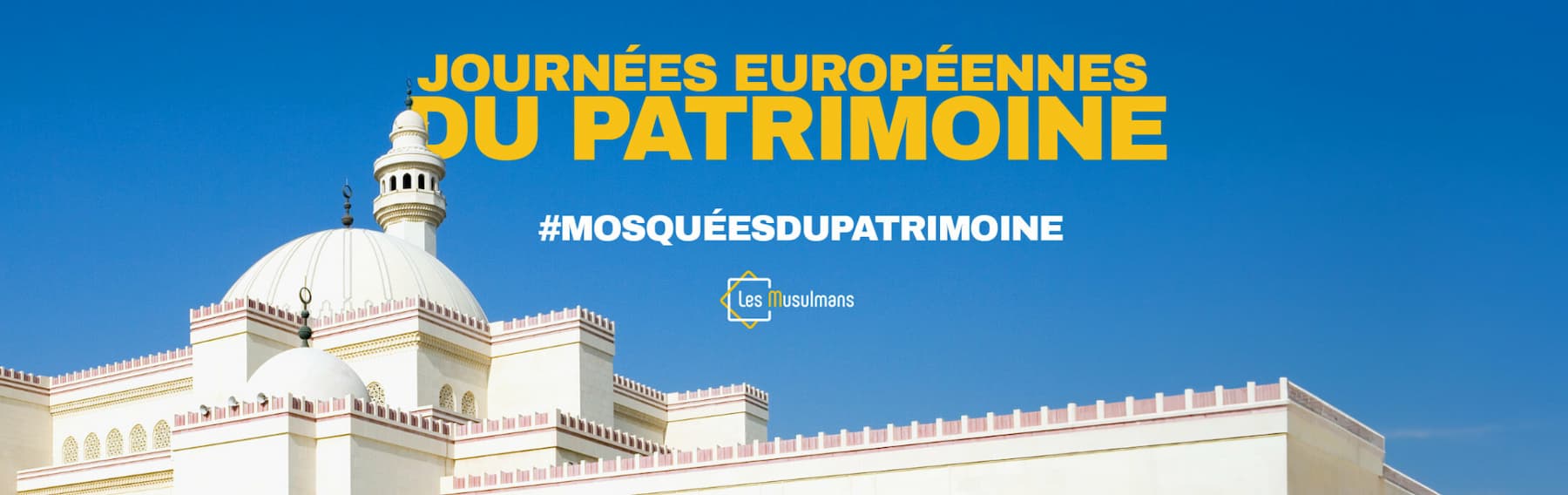 Journées européennes du patrimoine 2024 : des mosquées à découvrir dans toute la France